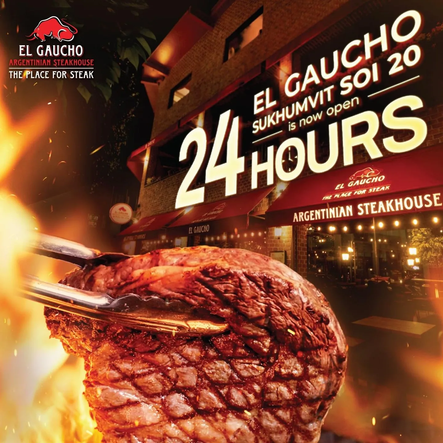 ð EL GAUCHO SUKHUMVIT SOI 20 IS NOW OPEN 24 HOURS
